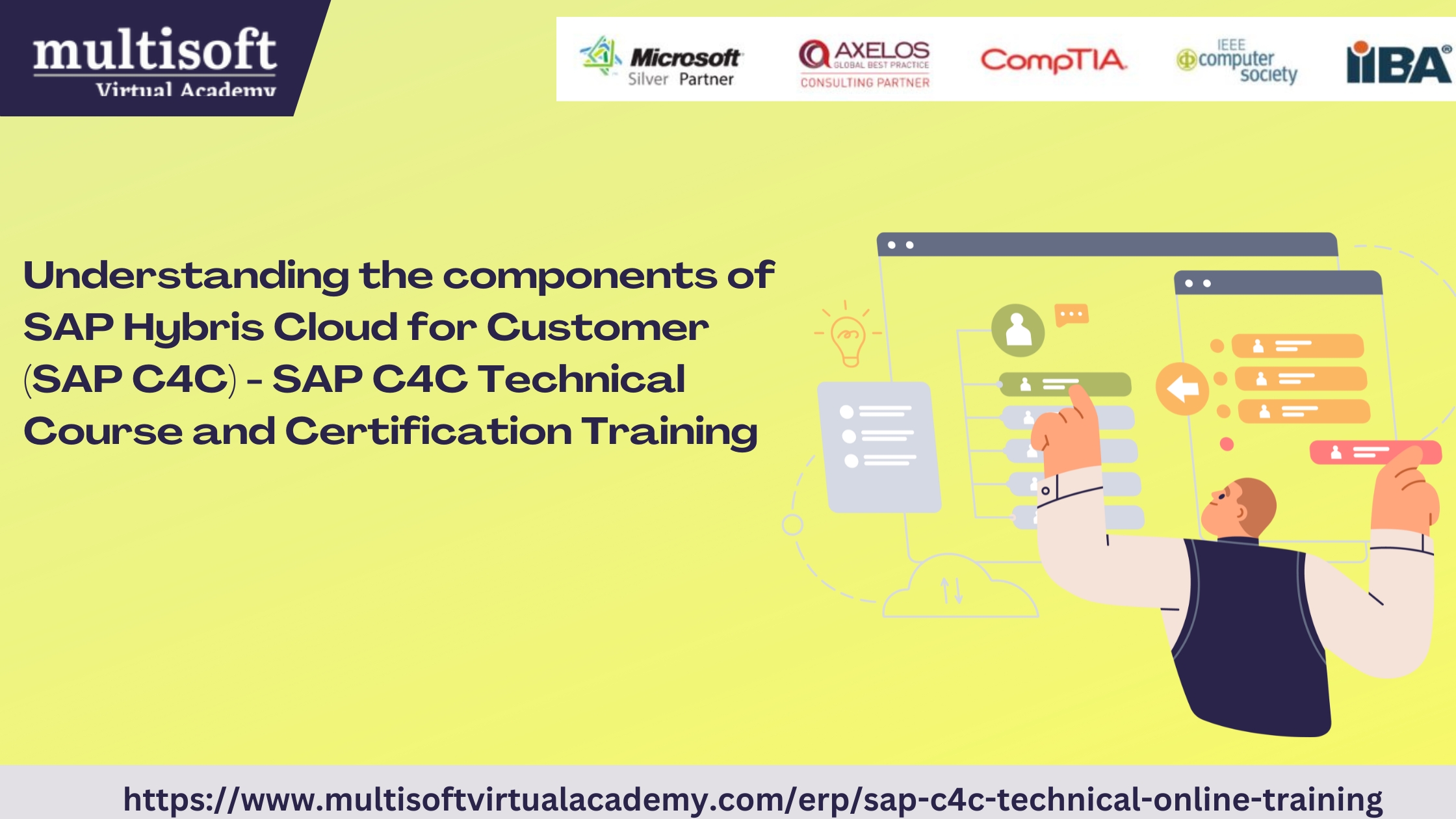 Understanding the components of SAP Hybris Cloud for Customer (SAP C4C) - SAP C4C Technical Course and Certification Training